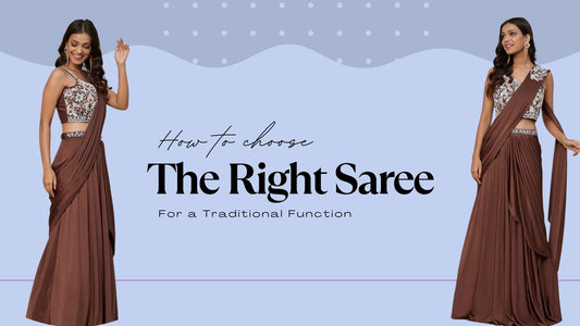 How to Choose the Right Saree for a Traditional Function - PepaBai