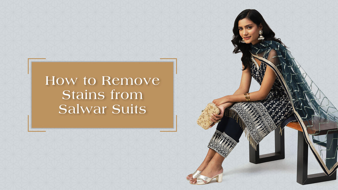 How to Remove Stains from Salwar Suits - PepaBai
