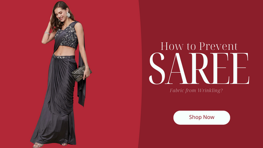 How to Prevent Saree Fabric from Wrinkling - PepaBai
