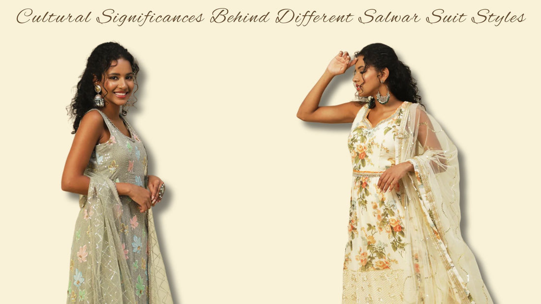 What Are the Cultural Significances Behind Different Salwar Suit Styles - PepaBai